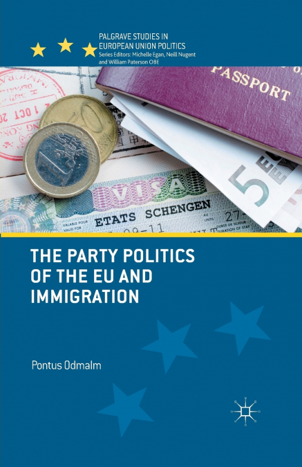 The Party Politics of the EU and Immigration