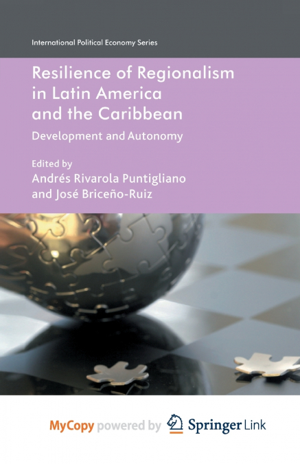 Resilience of Regionalism in Latin America and the Caribbean