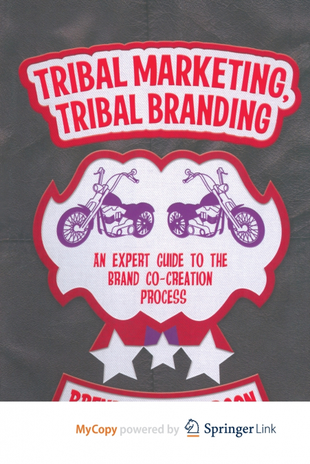 Tribal Marketing, Tribal Branding