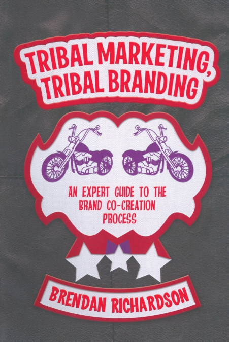 Tribal Marketing, Tribal Branding