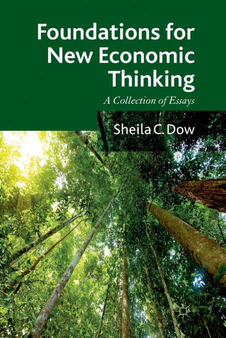Foundations for New Economic Thinking