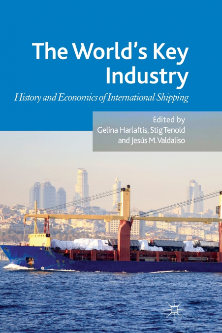The World’s Key Industry