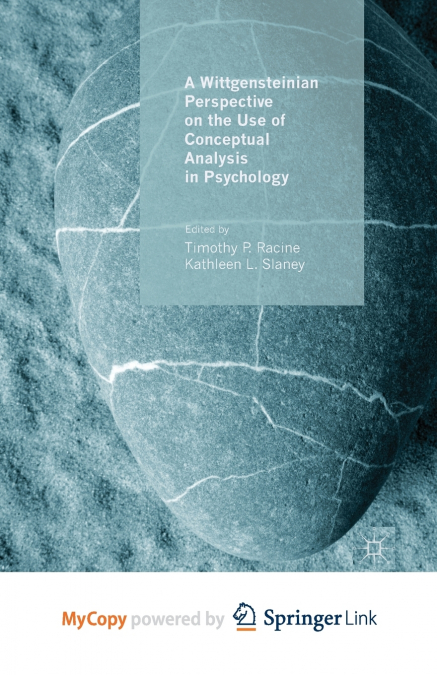 A Wittgensteinian Perspective on the Use of Conceptual Analysis in Psychology