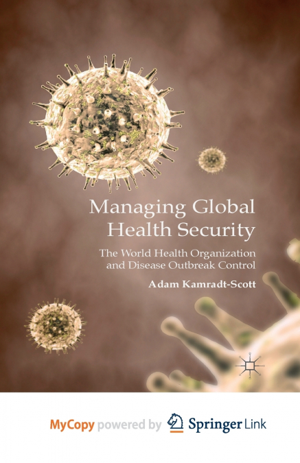 Managing Global Health Security