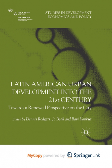 Latin American Urban Development into the Twenty First Century