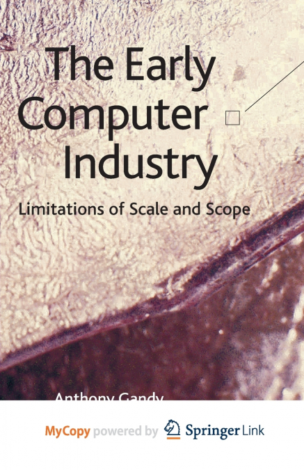 The Early Computer Industry