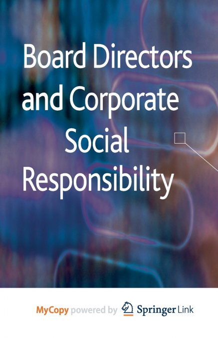 Board Directors and Corporate Social Responsibility
