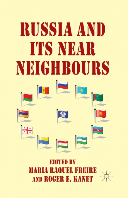 Russia and its Near Neighbours