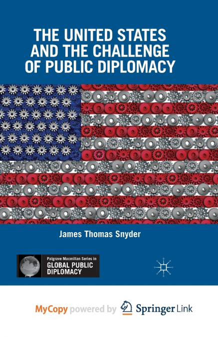 The United States and the Challenge of Public Diplomacy