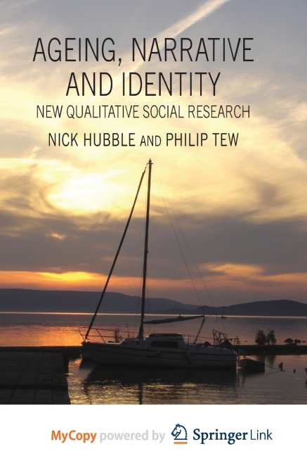 Ageing, Narrative and Identity