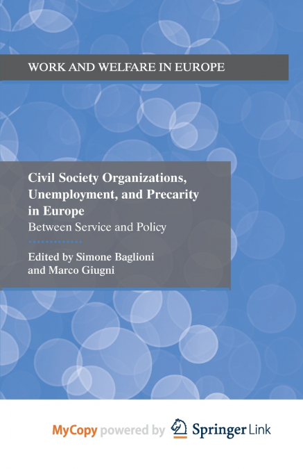 Civil Society Organizations, Unemployment, and Precarity in Europe