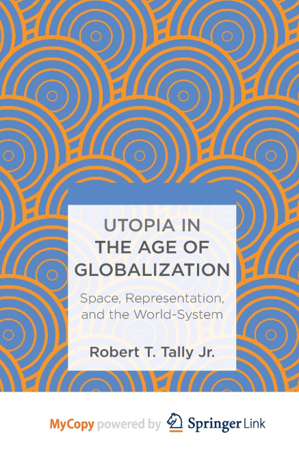 Utopia in the Age of Globalization