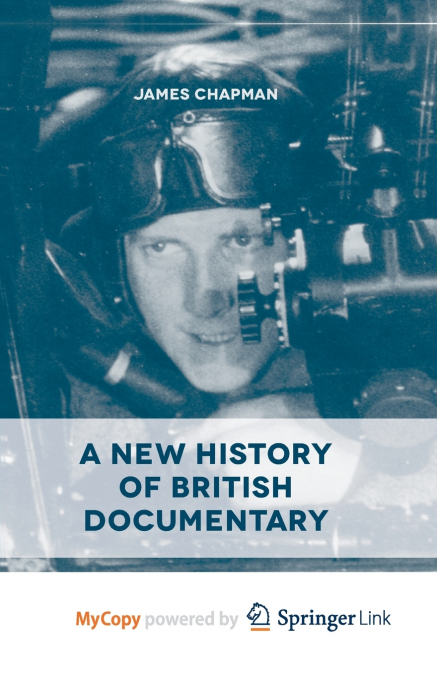 A New History of British Documentary