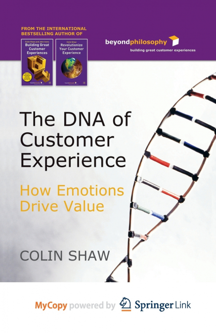 The DNA of Customer Experience