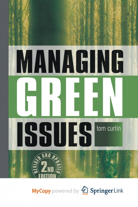 Managing Green Issues