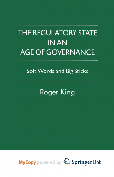 The Regulatory State in an Age of Governance