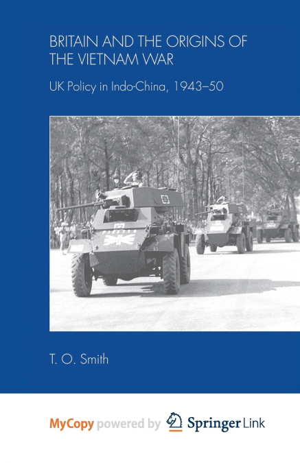 Britain and the Origins of the Vietnam War
