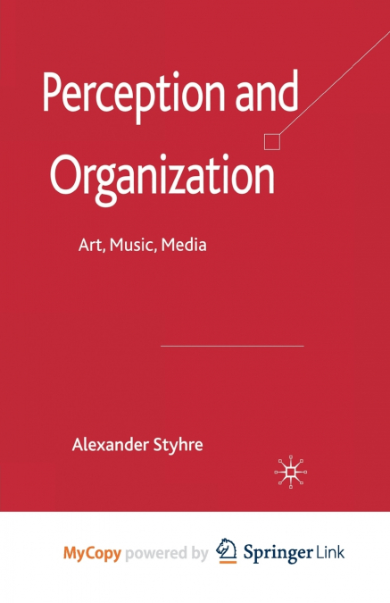 Perception and Organization