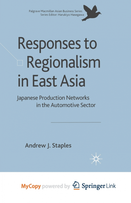 Responses to Regionalism in East Asia
