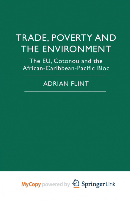Trade, Poverty and The Environment