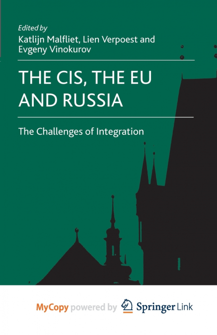 The CIS, the EU and Russia