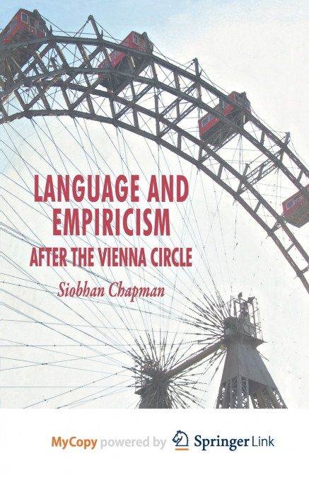 Language and Empiricism - After the Vienna Circle