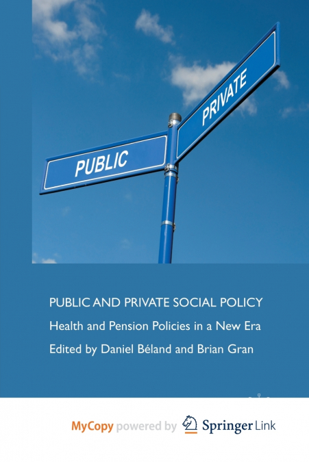 Public and Private Social Policy