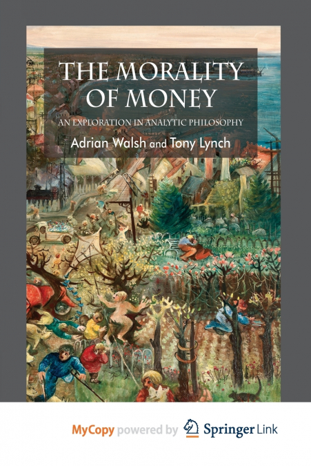 The Morality of Money
