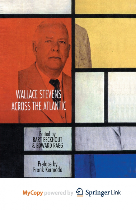 Wallace Stevens across the Atlantic