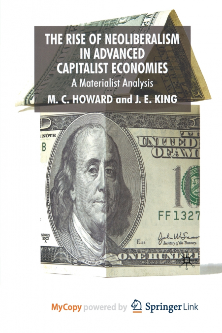 The Rise of Neoliberalism in Advanced Capitalist Economies