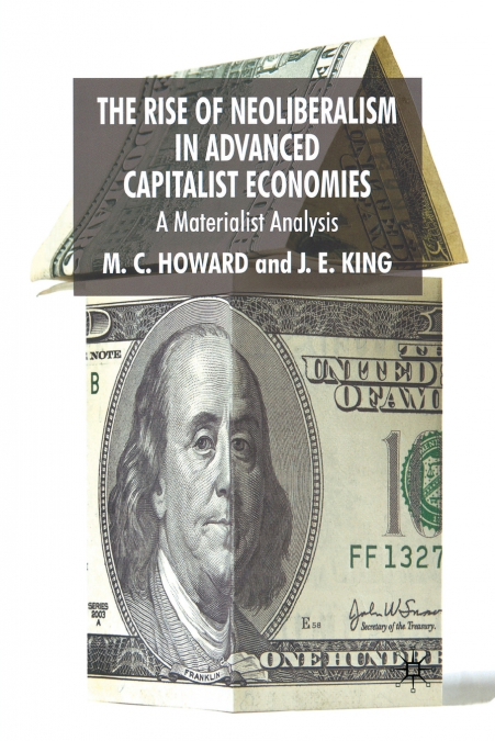 The Rise of Neoliberalism in Advanced Capitalist Economies