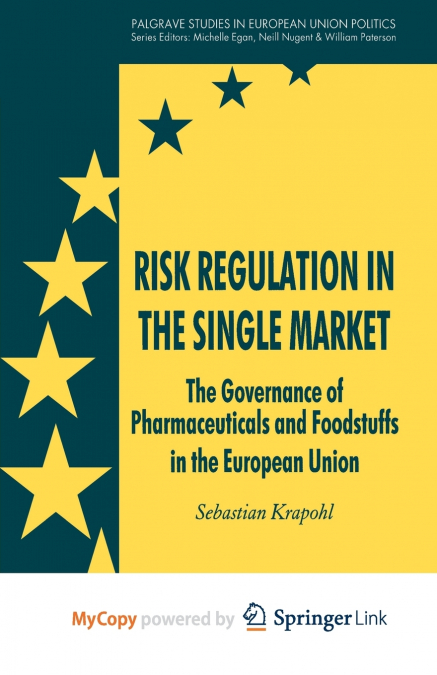 Risk Regulation in the Single Market