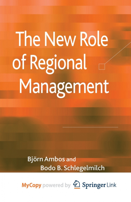 The New Role of Regional Management