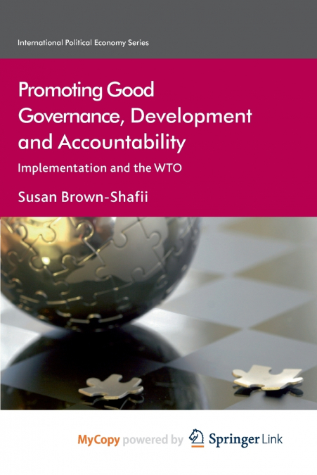 Promoting Good Governance, Development and Accountability