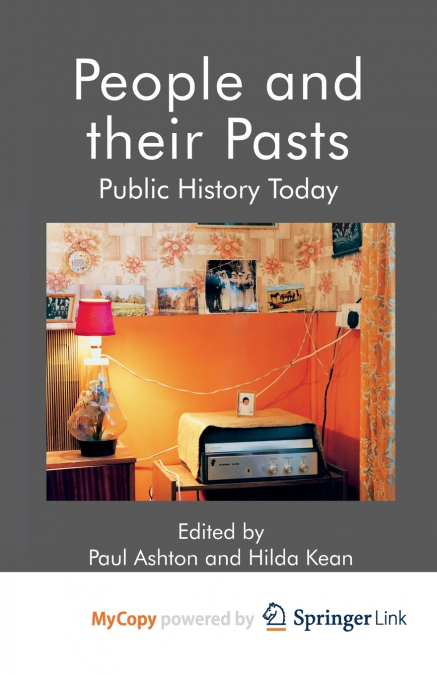 People and their Pasts
