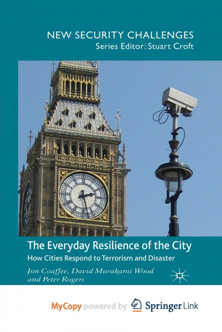 The Everyday Resilience of the City