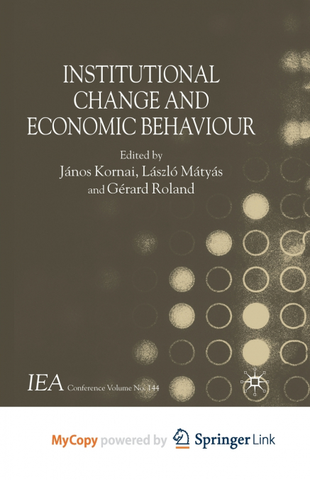 Institutional Change and Economic Behaviour