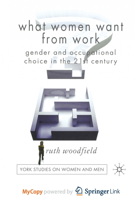 What Women Want From Work