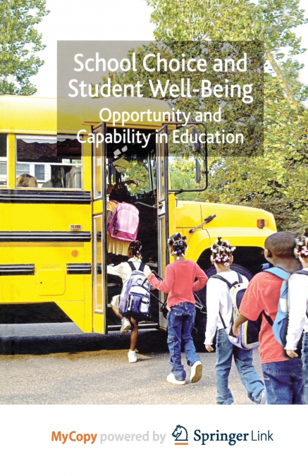 School Choice and Student Well-Being