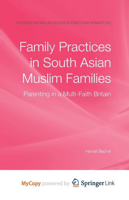 Family Practices in South Asian Muslim Families