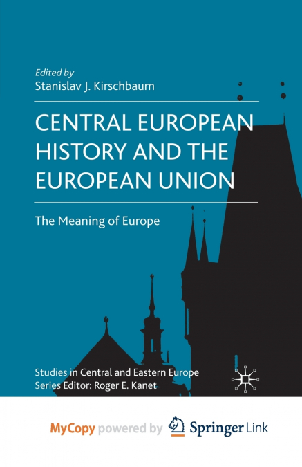 Central European History and the European Union