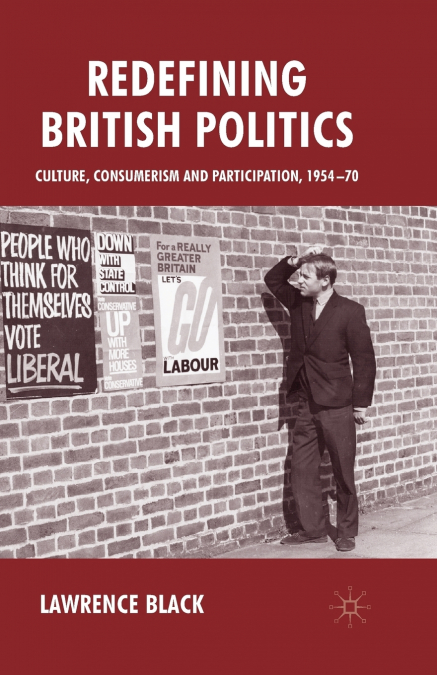 Redefining British Politics