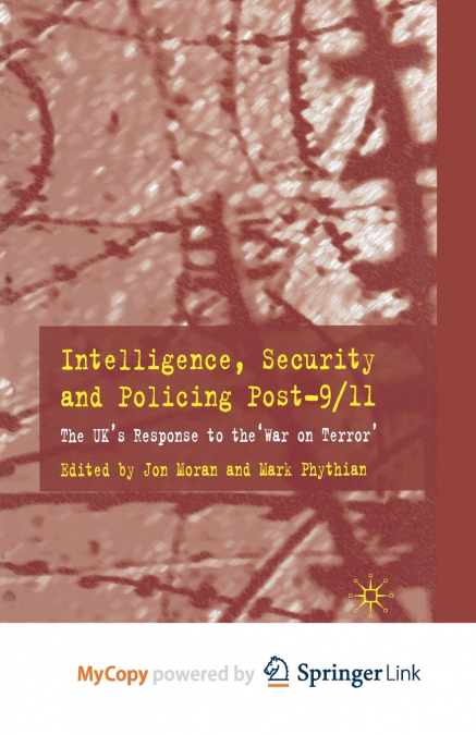 Intelligence, Security and Policing Post-9/11