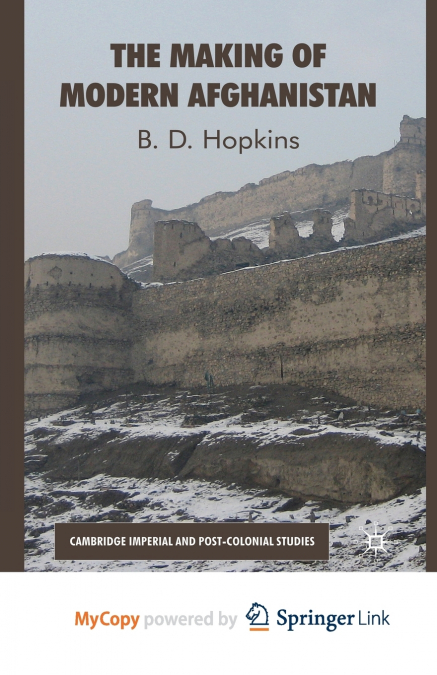 The Making of Modern Afghanistan