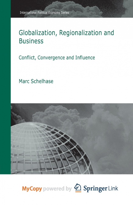 Globalization, Regionalization and Business