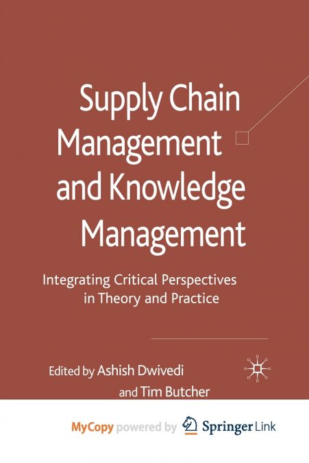 Supply Chain Management and Knowledge Management