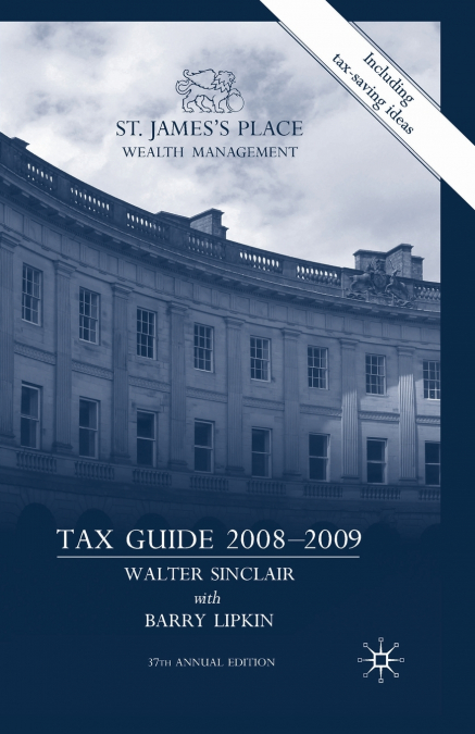 St James’s Place Tax Guide 2008-2009