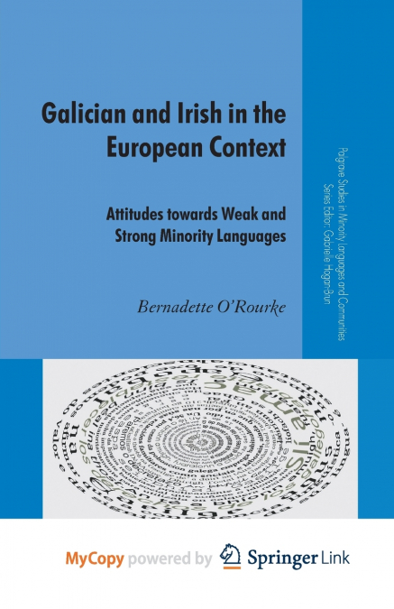 Galician and Irish in the European Context