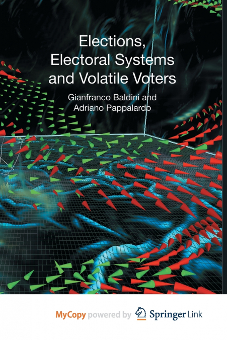 Elections, Electoral Systems and Volatile Voters