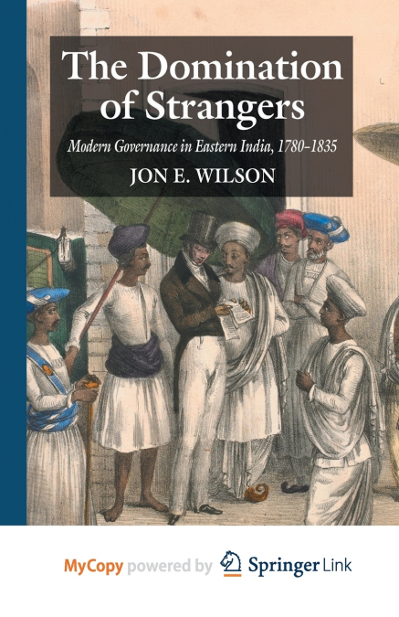 The Domination of Strangers
